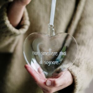 Pallina cuore Non smettere mai di sognare - 15 cm Simple Day