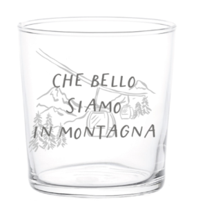 6 Bicchieri 35cl che bello siamo in montagna - Simple Day